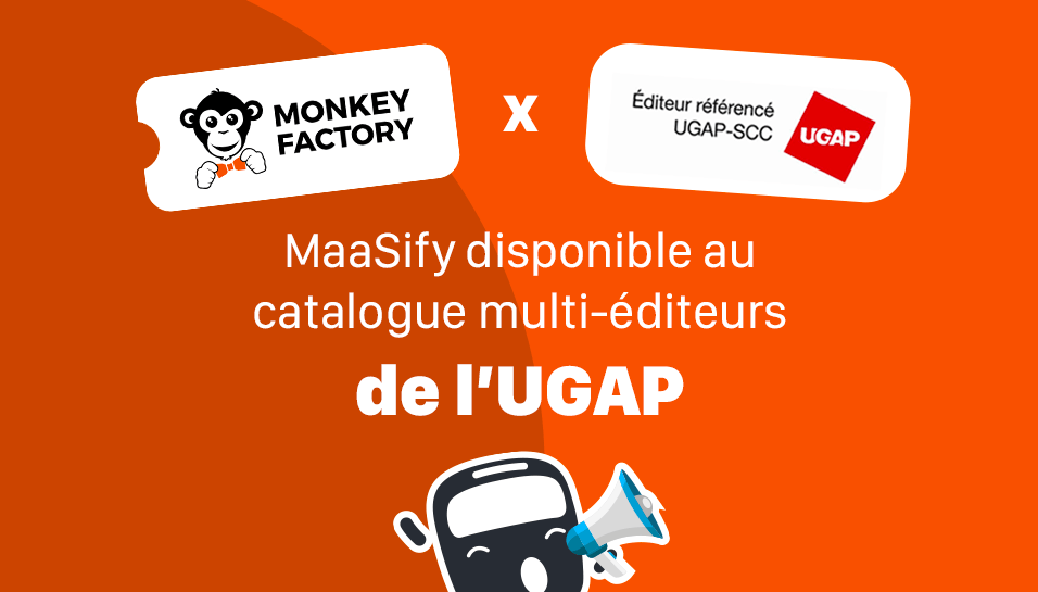 Notre solution MaaSify est disponible au catalogue multi-éditeurs de L’UGAP.