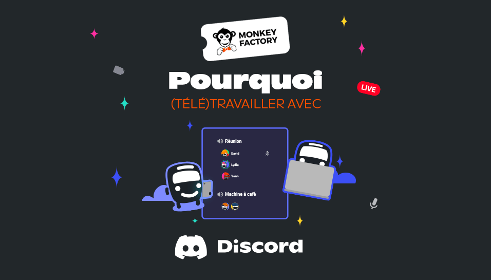 Pourquoi télétravailler avec Discord ?