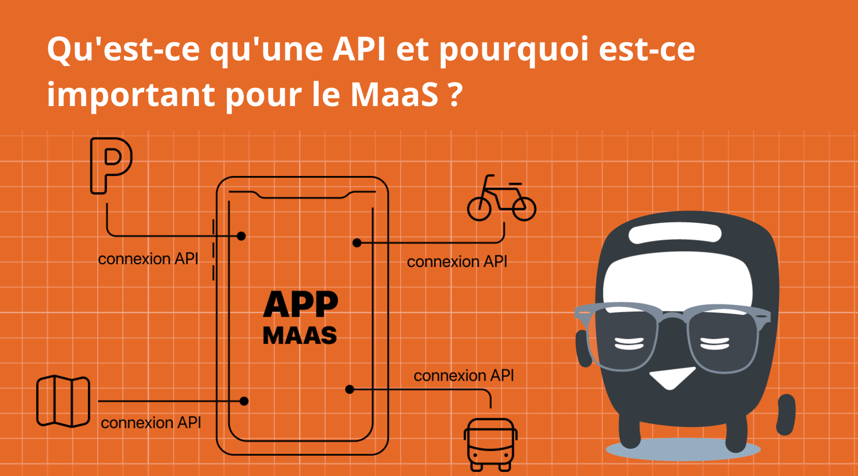 Qu’est-ce qu’une API et pourquoi est-ce important pour le MaaS ?